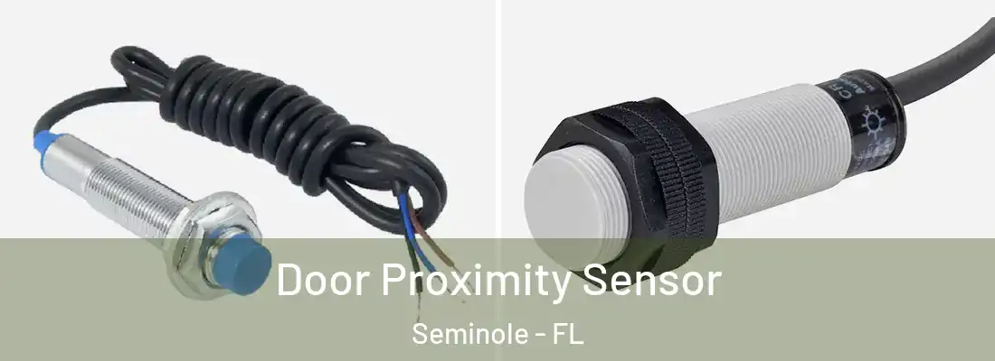  Door Proximity Sensor Seminole - FL