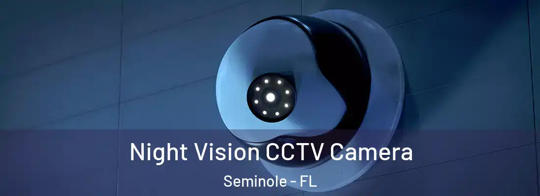 Night Vision CCTV Camera Seminole - FL